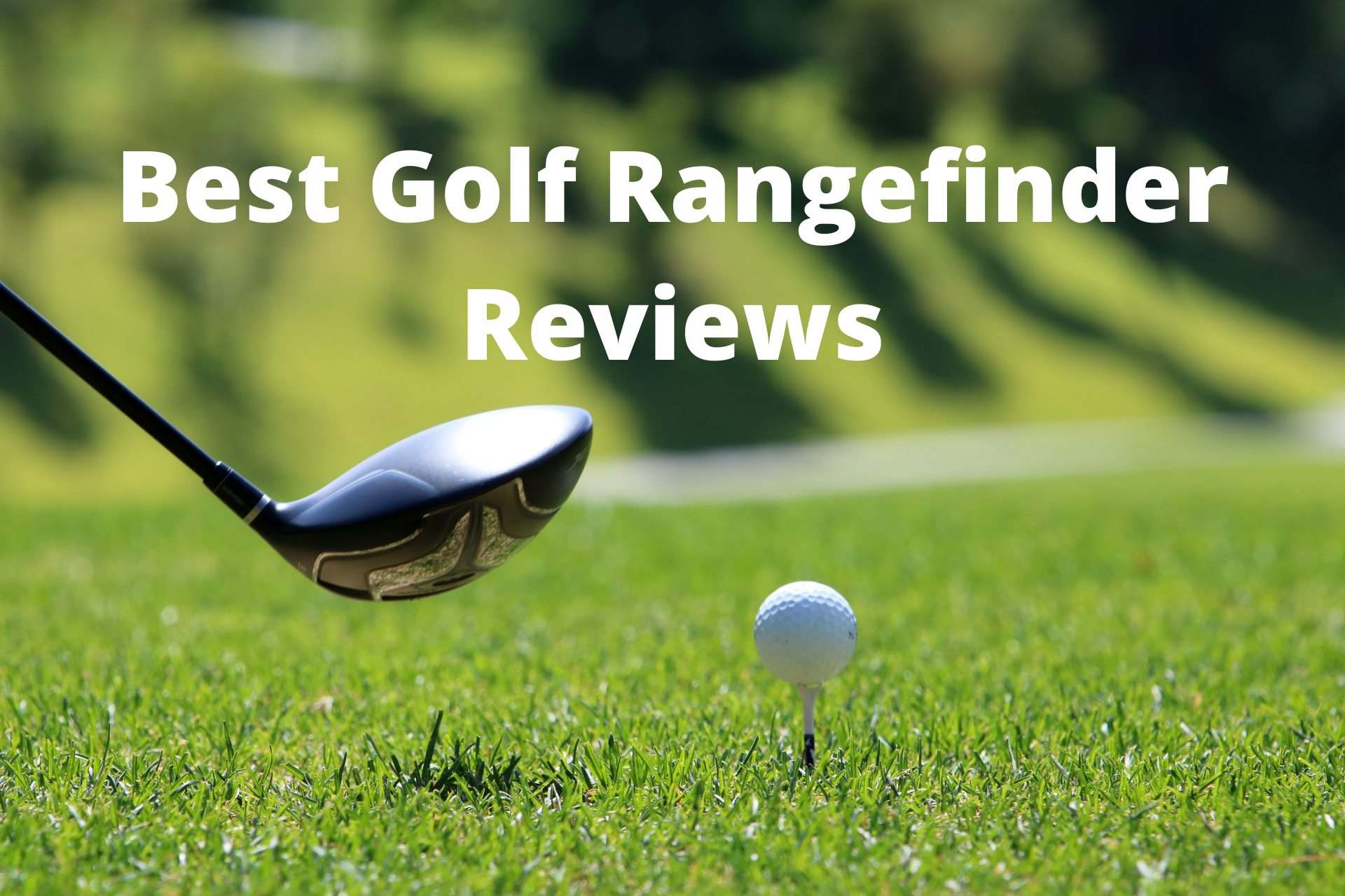 Best Golf Rangefinder Reviews